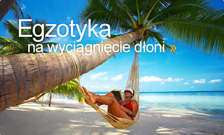 Egzotyka na wyci�gni�cie d�oni