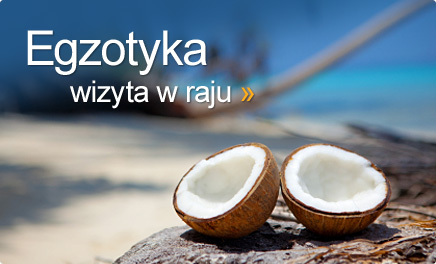 Egzotyka na wyci�gni�cie d�oni