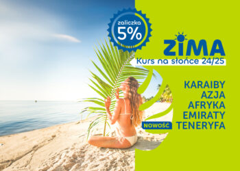 Zima 2024.2025 z Coral Travel