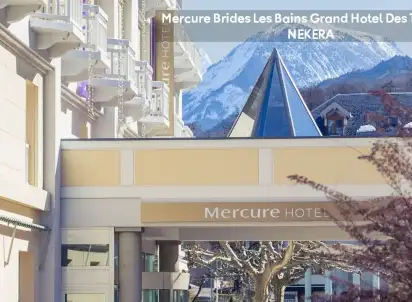 Hotel Mercure Brides Les Bains Grand Hotel des Thermes, Alpe d\'Huez